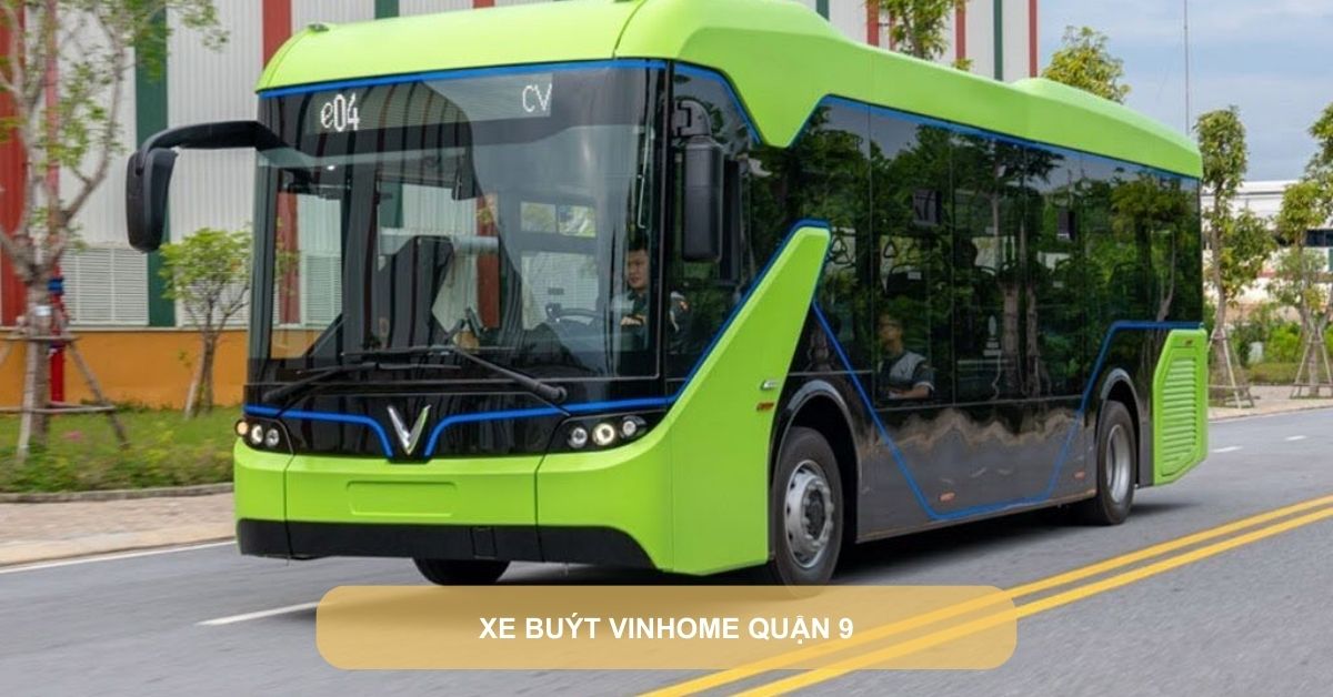 Xe buýt vinhome quận 9