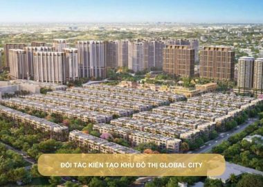 đối tác kiến tạo khu đô thị Global City