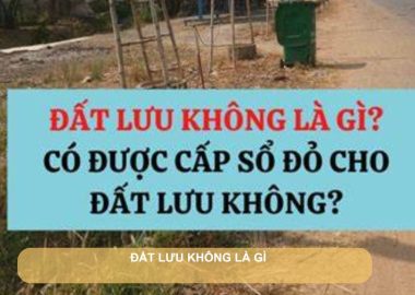 đất lưu không là gì