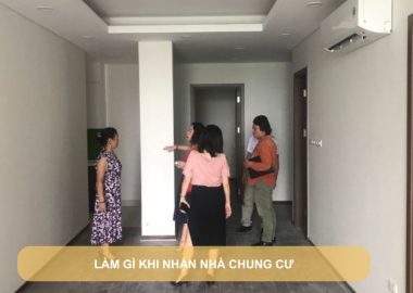 làm gì khi nhận nhà chung cư