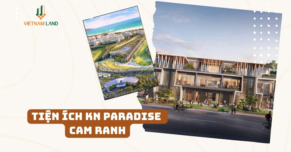 Tiện ích kn paradise cam ranh