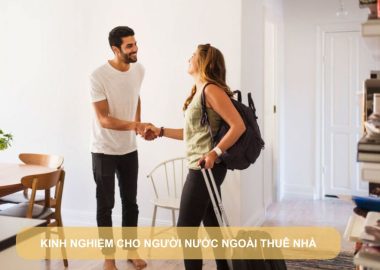 kinh nghiệm cho người nước ngoài thuê nhà