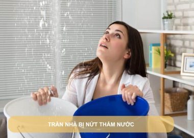 trần nhà bị nứt thấm nước